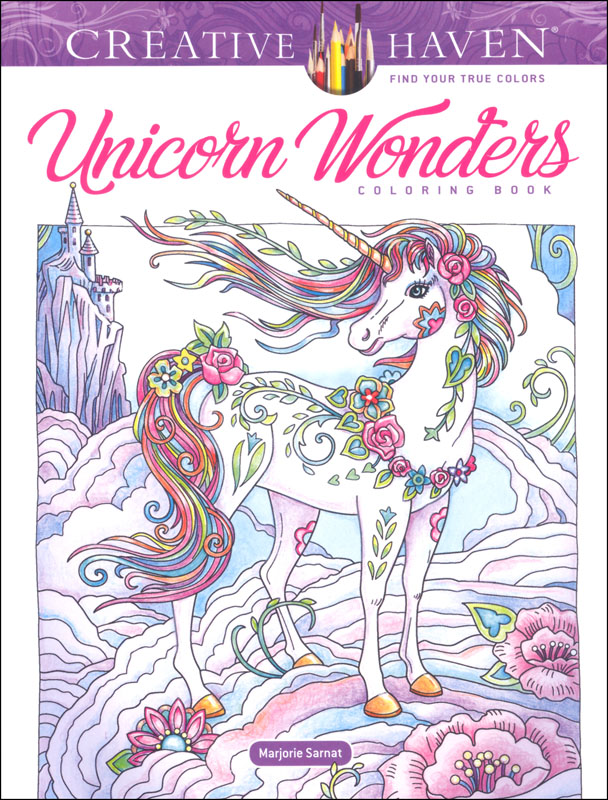 Unicorn Wonders Coloring Book (Creative Haven) Dover Publications