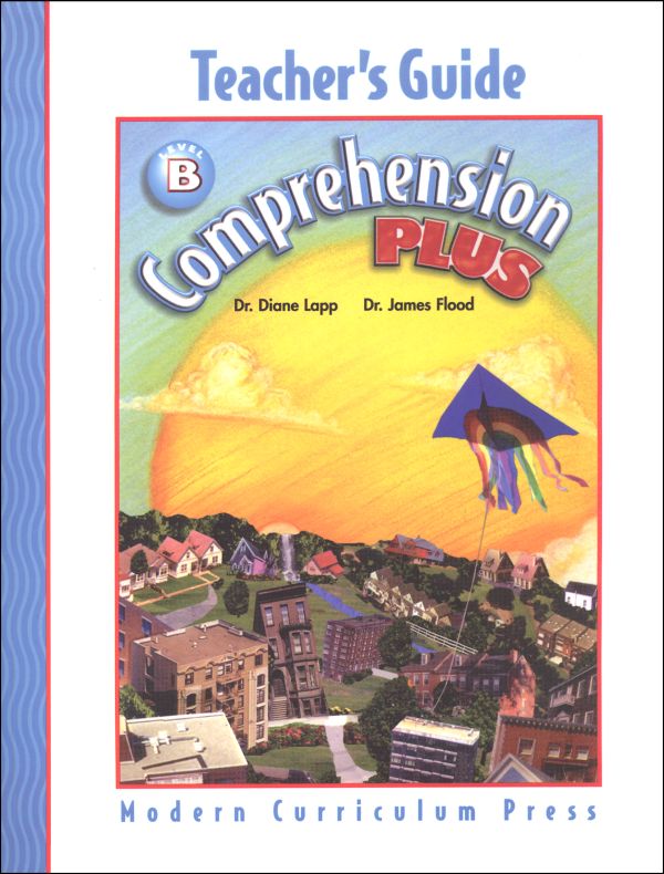 Comprehension Plus Level B Teacher's Guide | Modern Curriculum Press ...