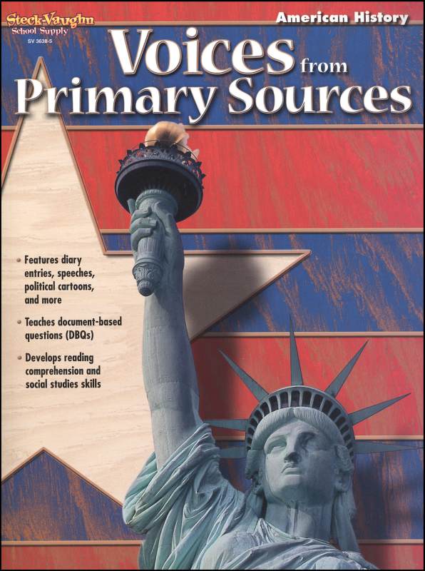Voices From Primary Sources - American History