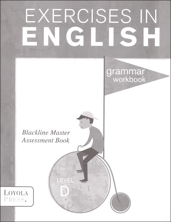 Exercises in English 2013 Level D Assessment Book