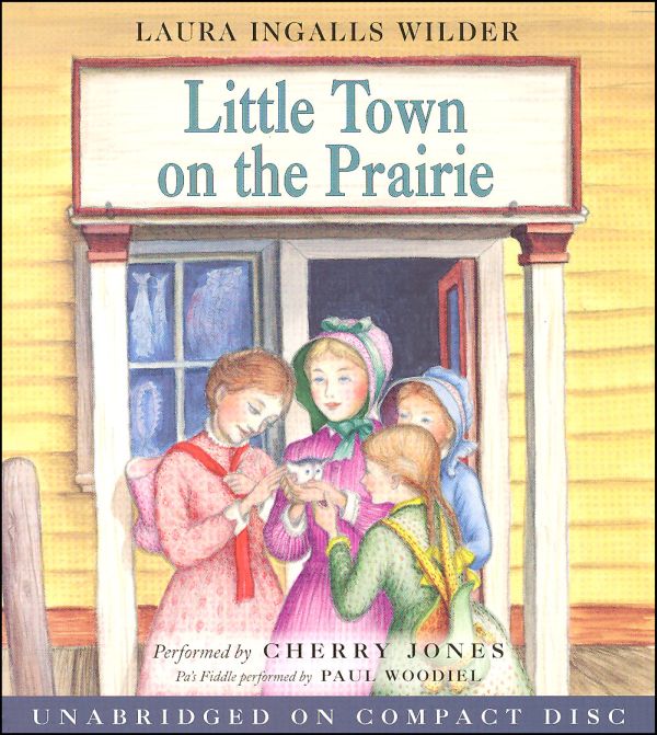 Little Town on the Prairie Audio CDs HarperCollins Childrens