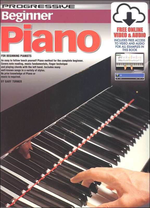 Progressive Beginner Piano with Online Audio & Video