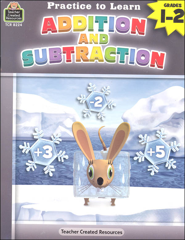 Addition and Subtraction (Practice to Learn)