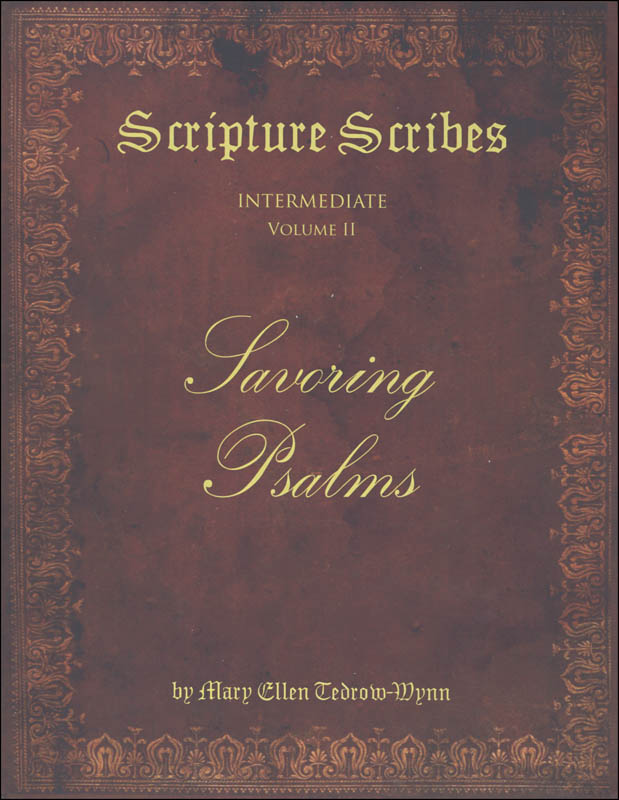 Scripture Scribes: Savoring Psalms - Intermediate Volume II (KJV only)