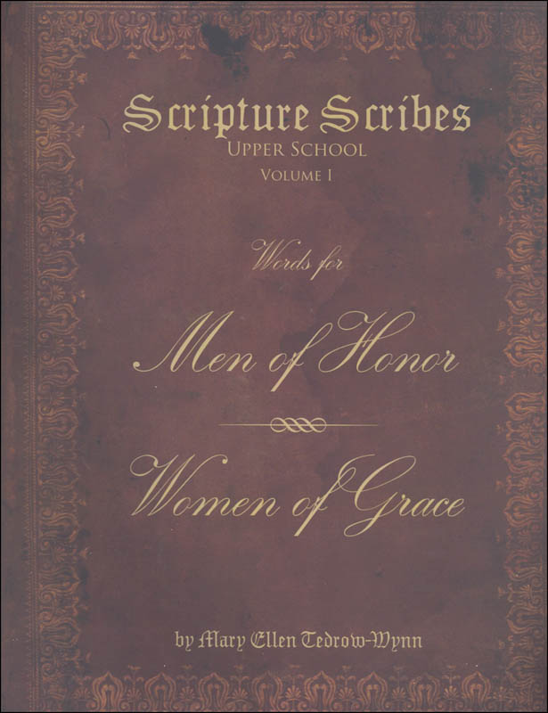 Scripture Scribes: Words for Men of Honor and Women of Grace