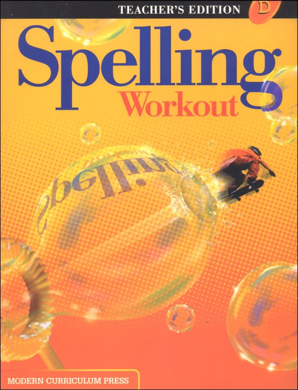 Spelling Workout 2001 Level D Teacher Edition Modern Curriculum Press