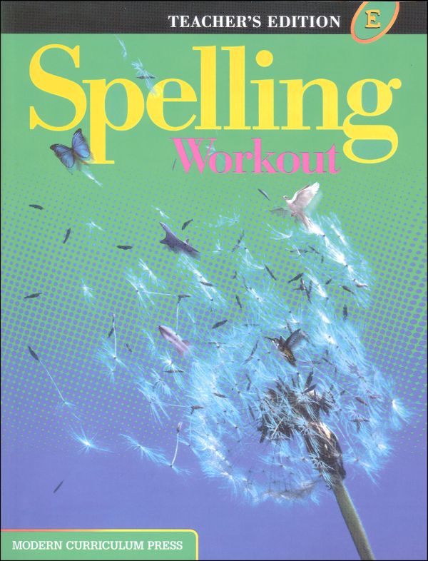 Spelling Workout 2001 Level E Teacher Edition