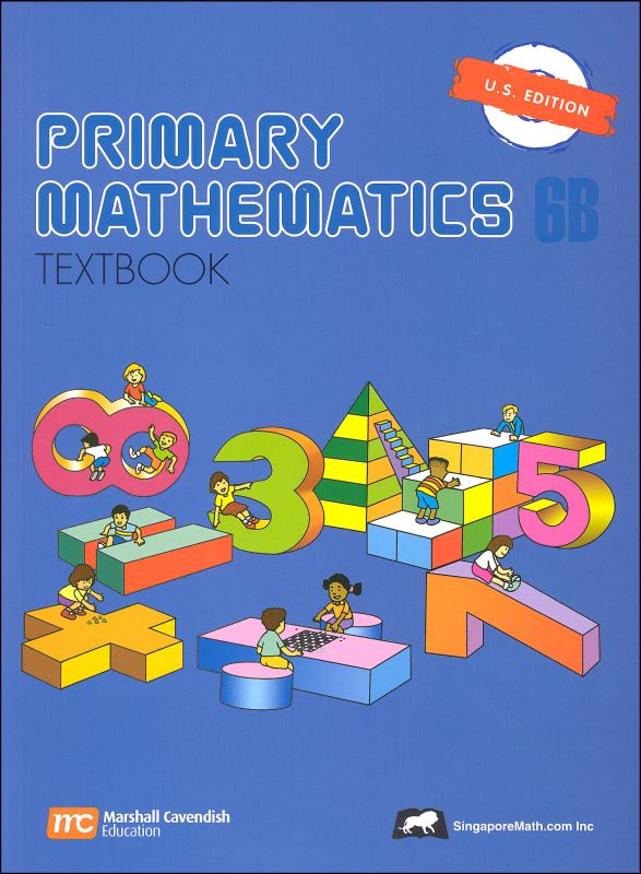 Primary Math US 6B Textbook | Marshall Cavendish | 9789810185152