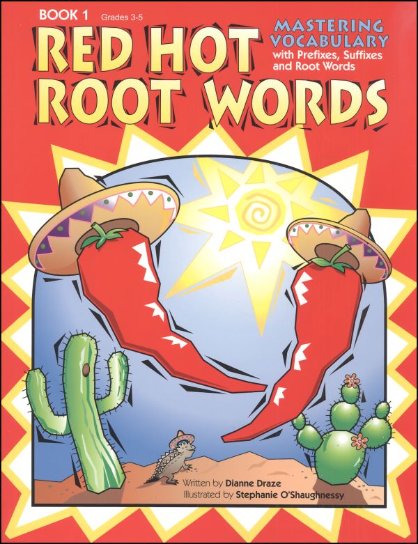 Red Hot Root Words Book 1 (Grades 3-5)
