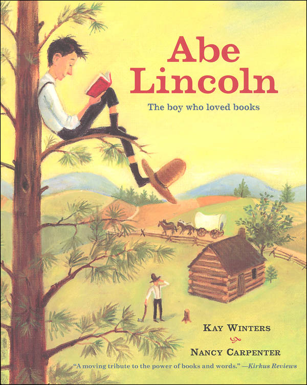 Abe Lincoln: Boy Who Loved Books