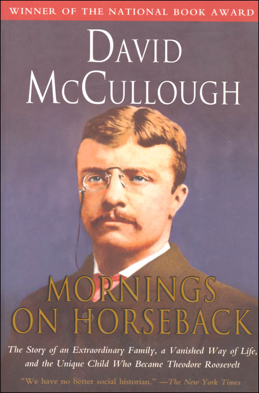 mornings on horseback mccullough