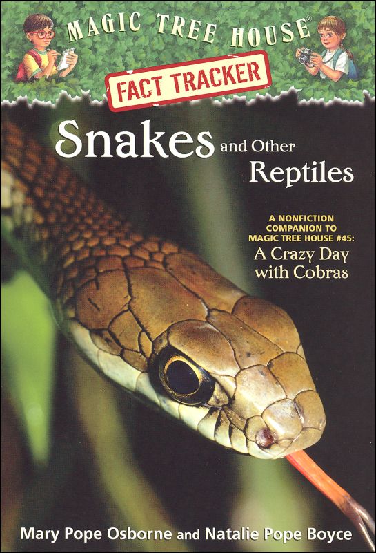 Snakes and Other Reptiles (Magic Tree House Guide) | Random House