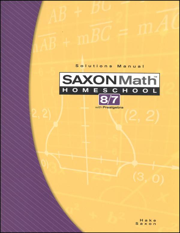 Math 8/7 Homeschool Solutions Manual (3rd Edition)