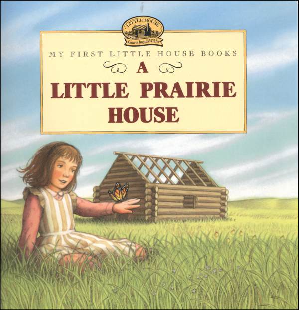 Little Prairie House (My First LH)