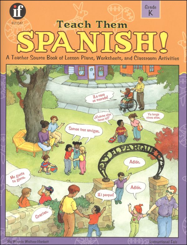 Teach Them Spanish! K