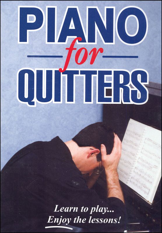 Piano for Quitters DVD