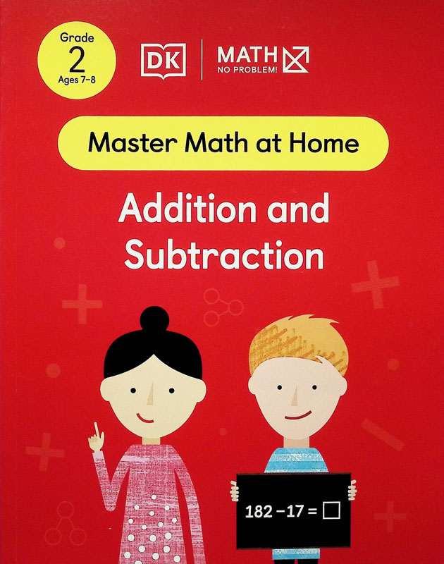 Math - No Problem! Addition and Subtraction Grade 2 (Master Math at Home)