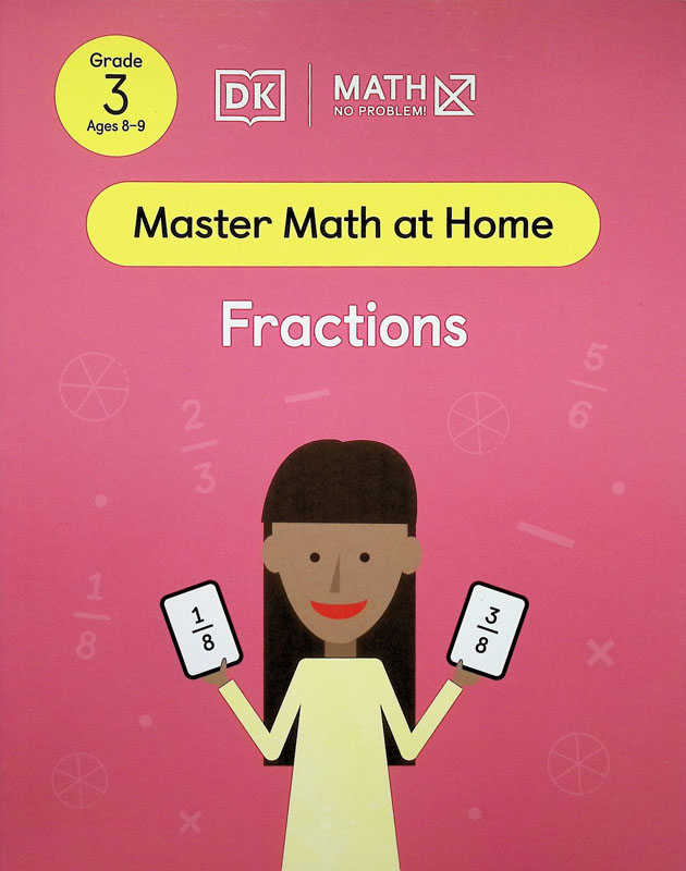 Math - No Problem! Fractions Grade 3 (Master Math at Home)