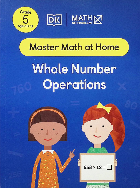 Math - No Problem! Whole Number Operations (Master Math at Home)