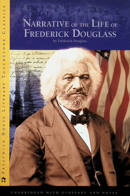 Narrative of the Life of Frederick Douglass (Literary Touchstone Classic)