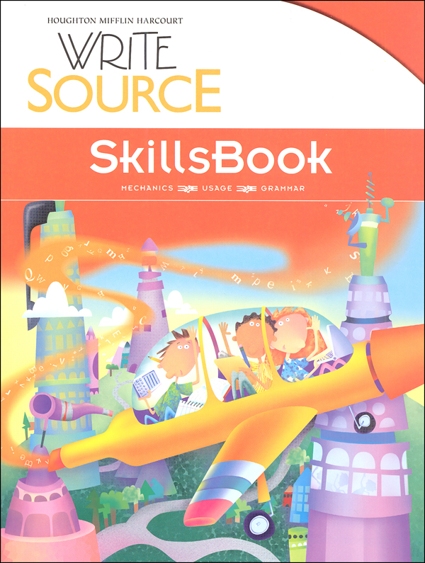 Write Source (2012 Edition) Grade 3 SkillsBook Student Great Source