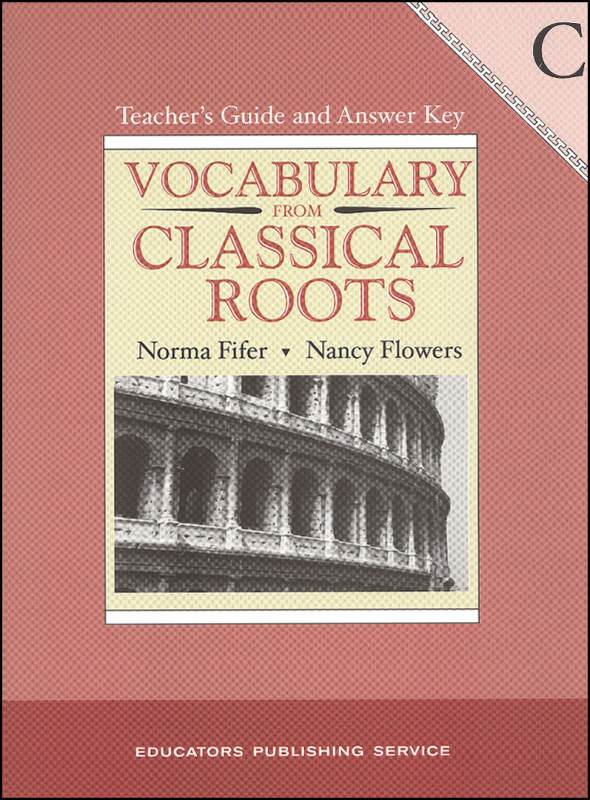 Vocabulary From Classical Roots C Teacher Guide And Key | Educators ...