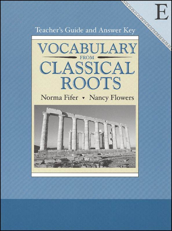 Vocabulary From Classical Roots E Teacher Guide and Key