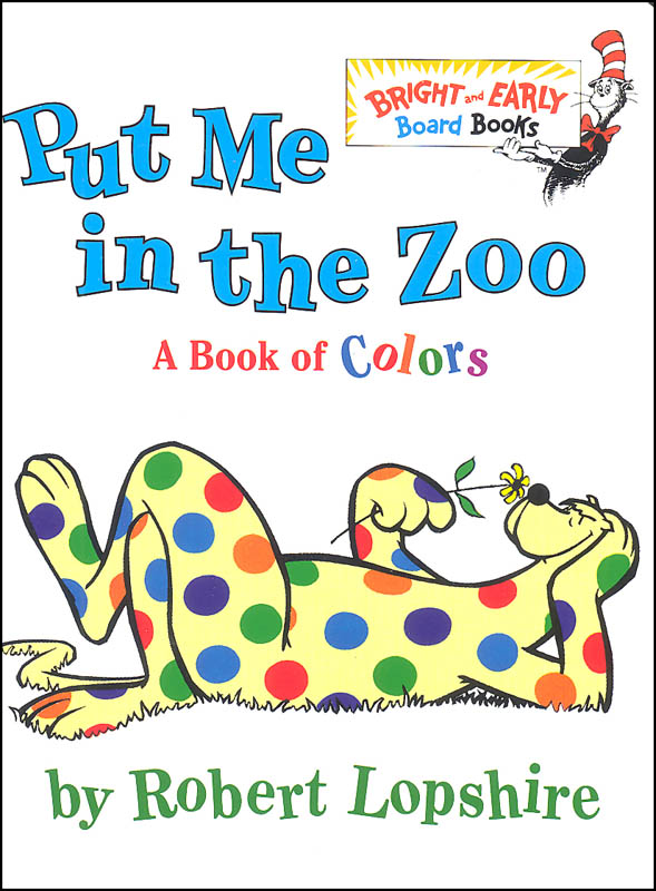Put Me in the Zoo Board Book
