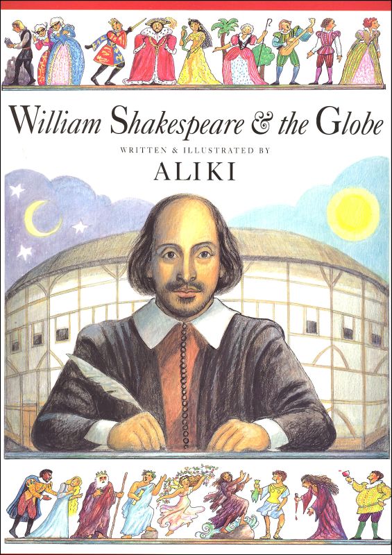 William Shakespeare & The Globe | HarperCollins | 9780064437226