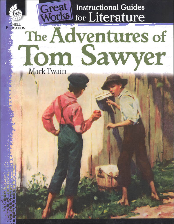 Great Works Instructional Guides for Literature Adventures of Tom