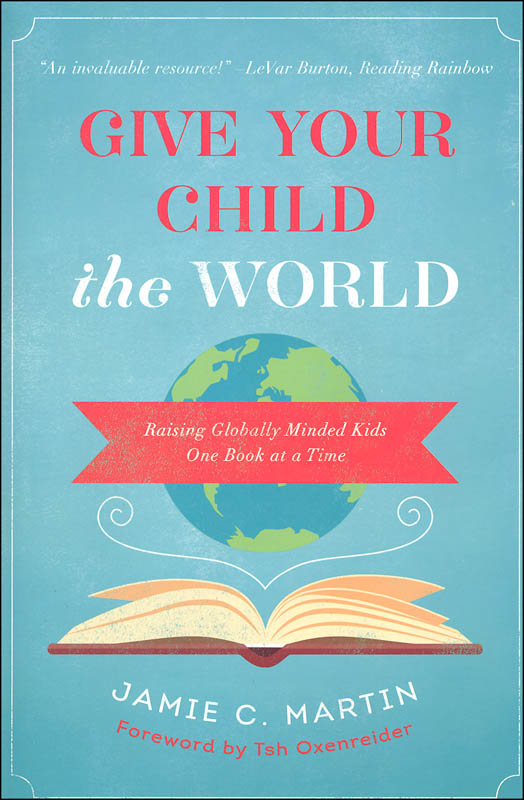 Give Your Child The World Zondervan Publishing House 9780310344131