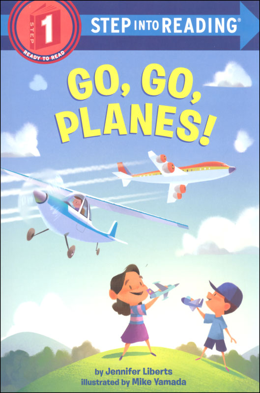 Go, Go, Planes! (Step into Reading Level 1)
