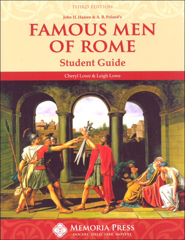 Famous Men of Rome Student Guide, Third Edtn
