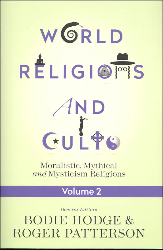World Religions and Cults Volume 2