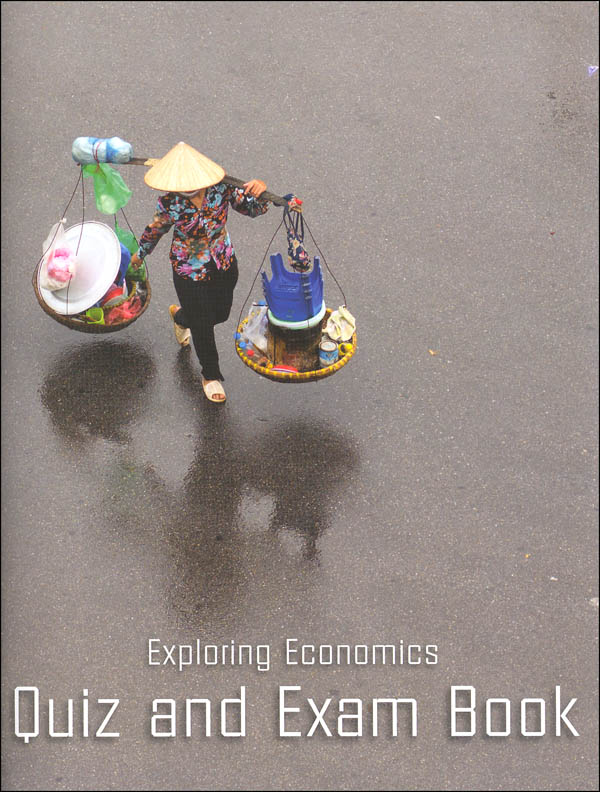 Exploring Economics Quiz & Exam Book