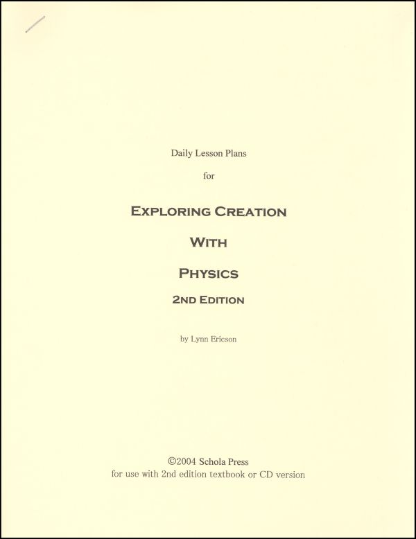 Daily Lesson Plans for Exploring Creation with Physics (2nd Edition)