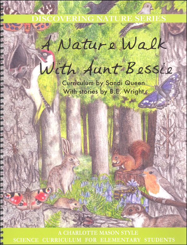 Nature Walk With Aunt Bessie (Discovering Nature Series)