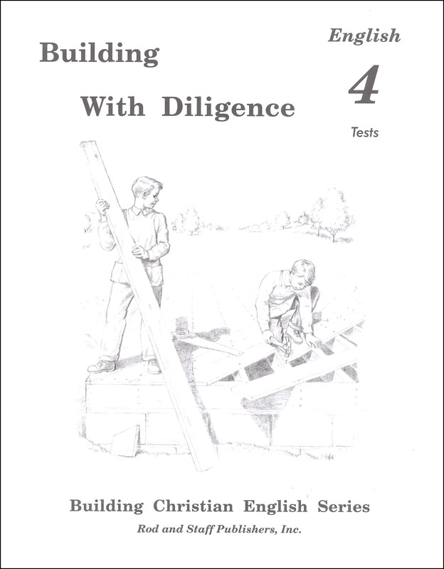 Building With Diligence Grade 4 Tests