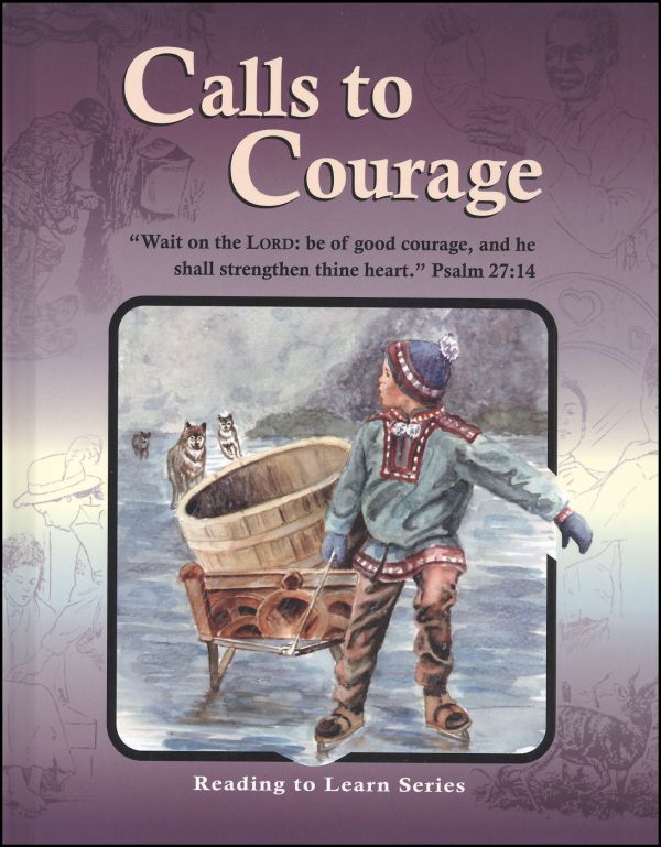 Calls to Courage Reader
