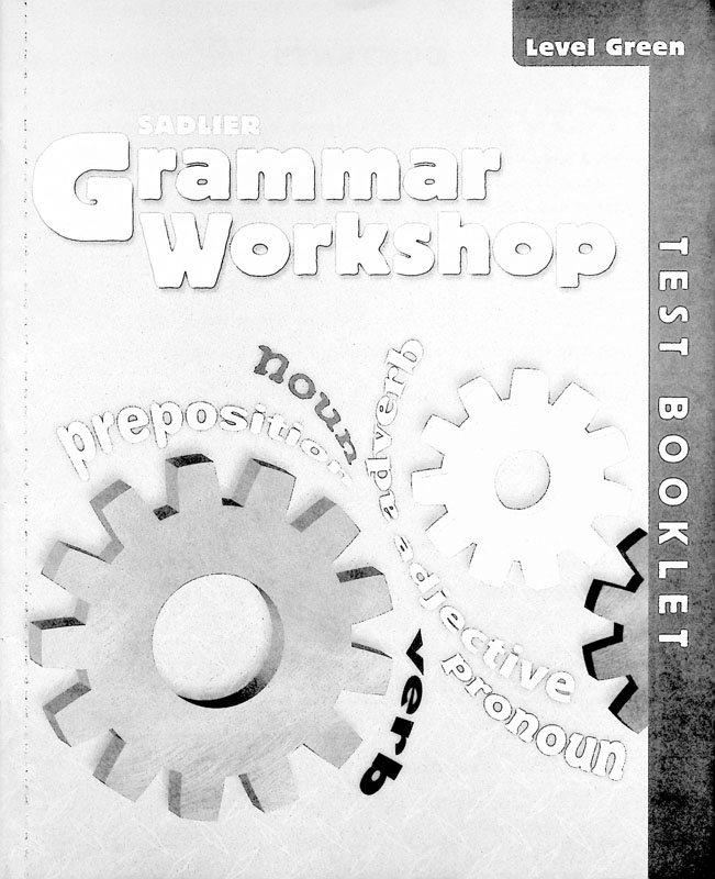 Sadlier Grammar Workshop Test Booklet Grade 3