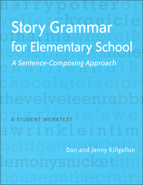 Story Grammar for Elementary School: Sentence-Composing Approach