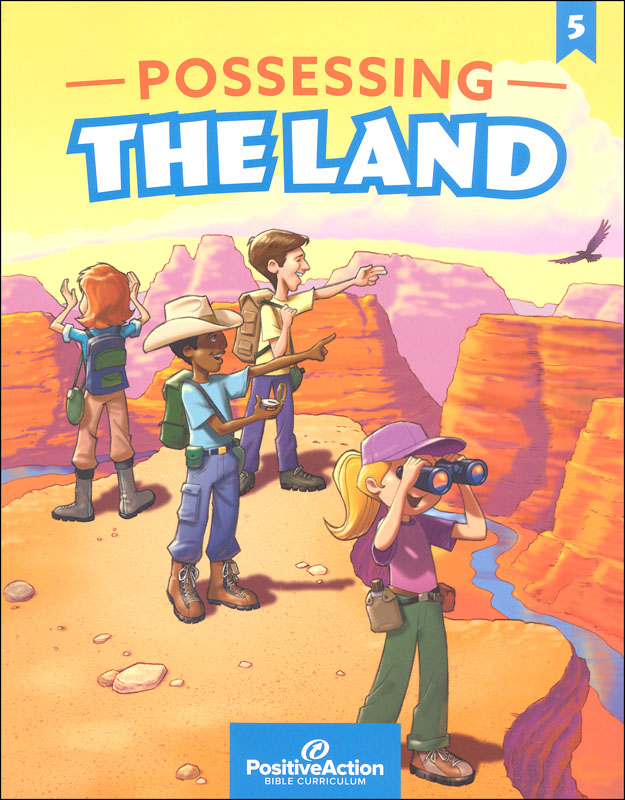 Possessing the Land - 5th Grade Student's Manual (4th Ed.)