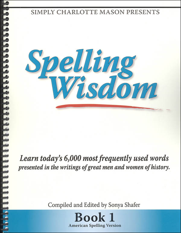 Spelling Wisdom Book 1