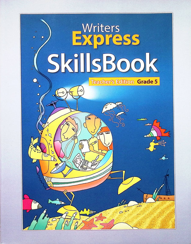 Writer's Express SkillsBook Grade 5 Teacher Edition