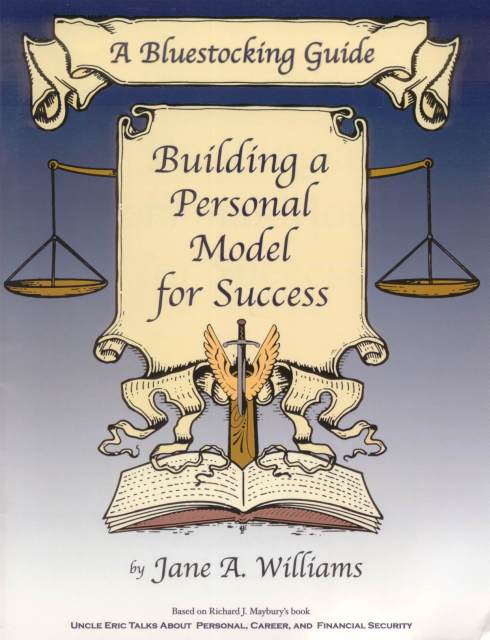 Bluestocking Guide: Building a Personal Model of Success