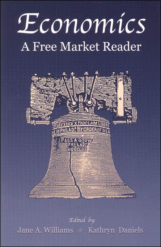 Economics: A Free Market Reader