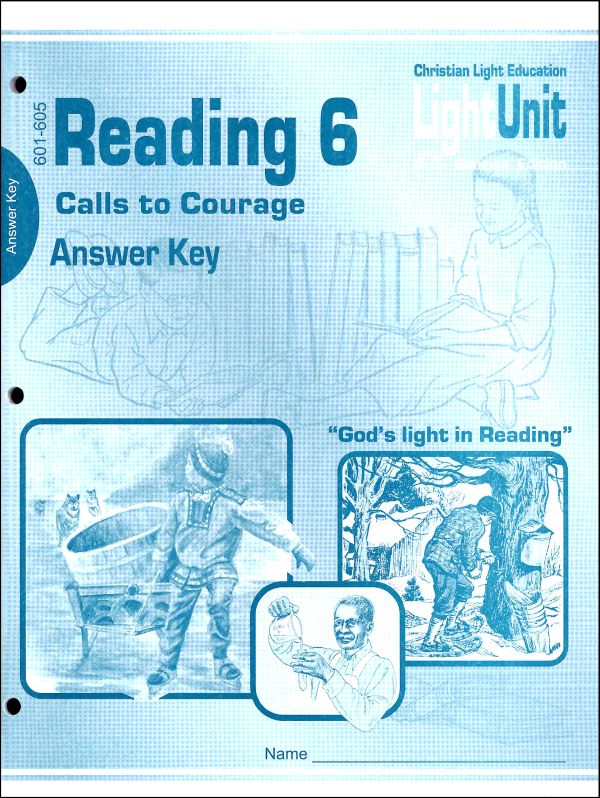 Calls to Courage Worktext Answer Key (1st Edition)