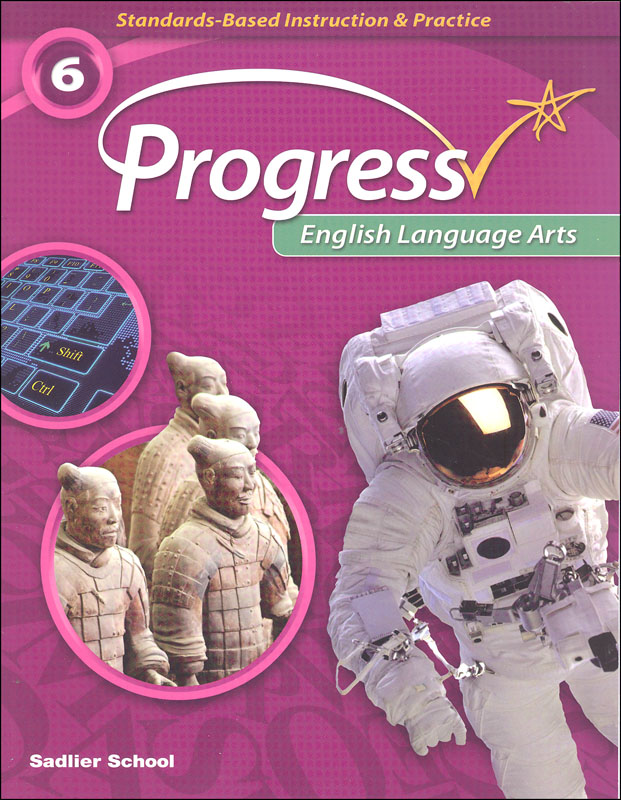 Progress English Language Arts Student Worktext Grade 6