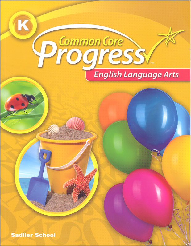Progress English Language Arts Student Worktext Grade K