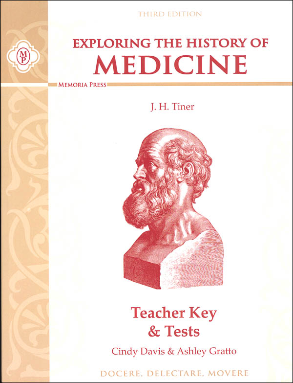 Exploring the History of Medicine, Teacher Key & Tests (3rd Edition)